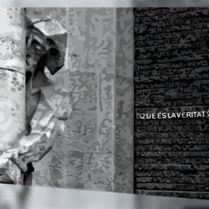 Que ès la veritat ?